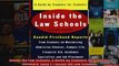 Inside the Law Schools A Guide by Students for Students Goldfarb Sally FInside the Law