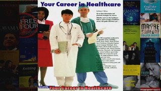 Your Career in Healthcare