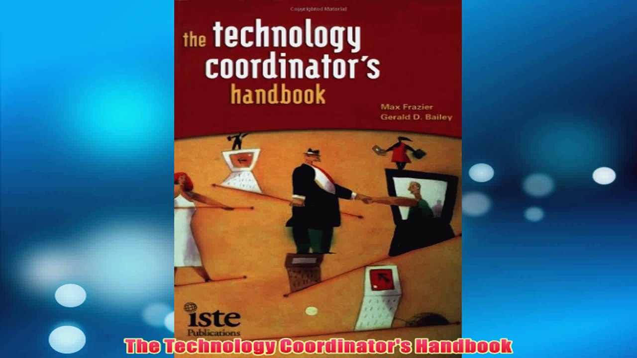 Free   The Technology Coordinators Handbook Read Download