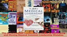 Download  The Art of Medical Leadership A Guide to Identifying and Moving Beyond Common Leadership  Read Online