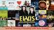 Download  Elvis My Best Man Radio Days Rock n Roll Nights and My Lifelong Friendship with Elvis Free Books