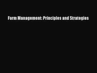 PDF Farm Management: Principles and Strategies  EBook