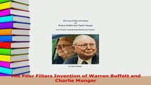 PDF  The Four Filters Invention of Warren Buffett and Charlie Munger Read Online