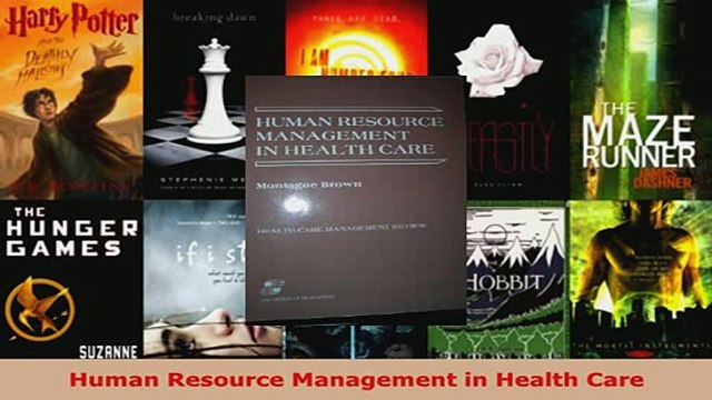 Download Human Resource Management in Health Care Free Books
