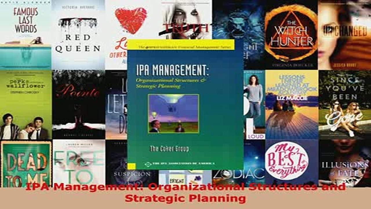 Download  IPA Management Organizational Structures and Strategic Planning  Read Online