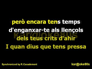 karaoke Jo Vull Estar amb Tu . Els Catarres