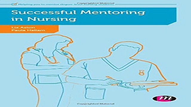 Download Successful Mentoring in Nursing Post Registration Nursing Education and Practice LM