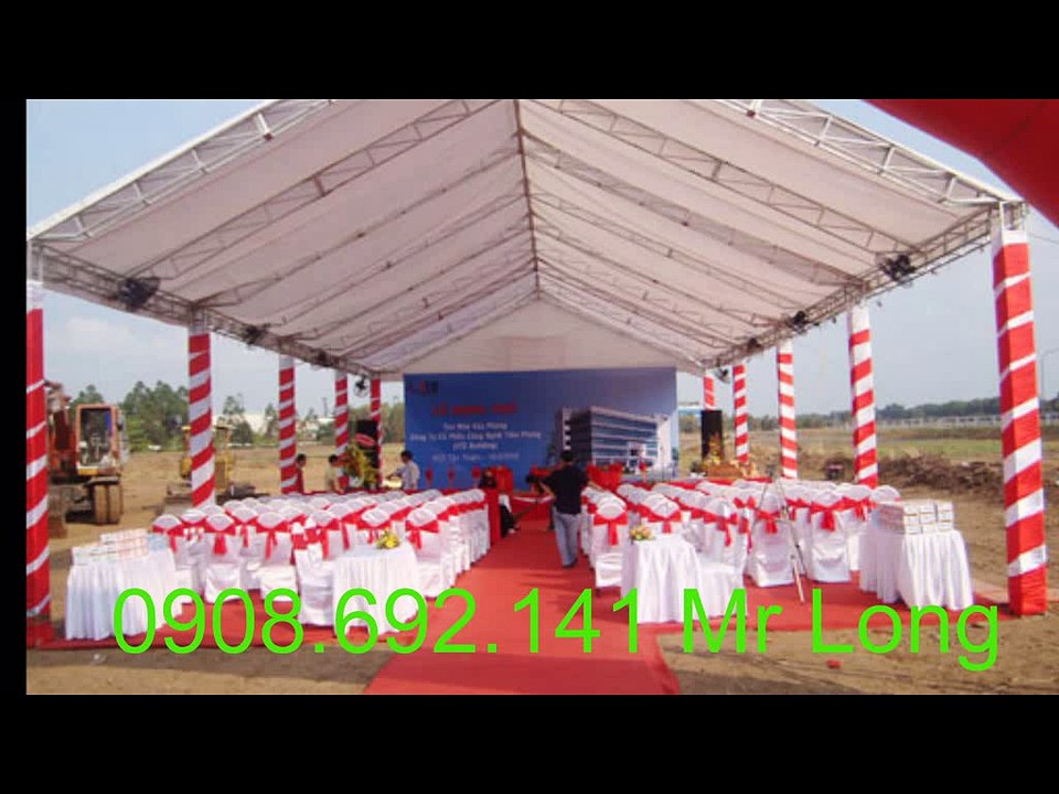 Cho thuê nhà lều sự kiện 0908 692 141 Mr Long