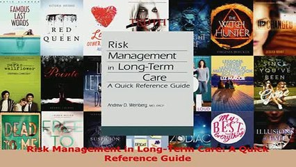Download  Risk Management in LongTerm Care A Quick Reference Guide Free Books
