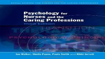 Download Psychology for Nurses and the Caring Professions  Social Science for Nurses and the