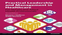 Download Practical Leadership and Management in Healthcare  for Nurses and Allied Health