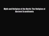 Read Myth and Religion of the North: The Religion of Ancient Scandinavia Ebook Free