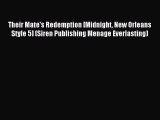 Read Their Mate's Redemption [Midnight New Orleans Style 5] (Siren Publishing Menage Everlasting)
