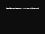 Read ‪Deciduous Forests: Seasons of Survival Ebook Free