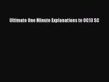 Download Ultimate One Minute Explanations to OG13 SC  EBook