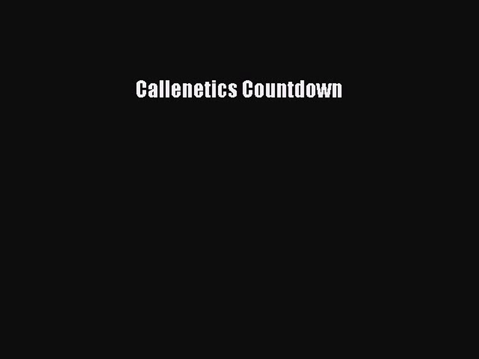 Download Callenetics Countdown PDF Free