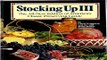 Read Stocking Up III  The All New Edition of America s Classic Preserving Guide Ebook pdf download