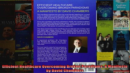 Efficient Healthcare Overcoming Broken Paradigms A Manifesto by David Chambers