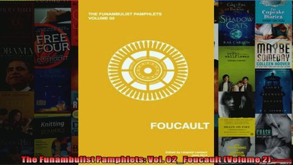 The Funambulist Pamphlets Vol 02Foucault Volume 2