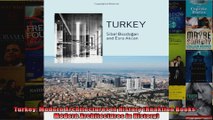 Turkey Modern Architectures in History Reaktion Books  Modern Architectures in History