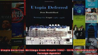 Utopia Deferred Writings from Utopie 19671978 Semiotexte  Foreign Agents