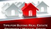 Tips for Buying Real Estate Property | Michael Dinkel