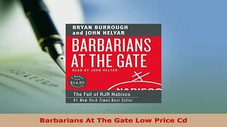 Download  Barbarians At The Gate Low Price Cd PDF Book Free