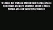 Download We Were Not Orphans: Stories from the Waco State Home (Jack and Doris Smothers Series