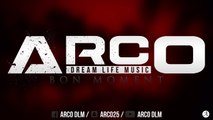 ARCO - BON MOMENT (DreamLifeMusic)