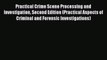 PDF Practical Crime Scene Processing and Investigation Second Edition (Practical Aspects of