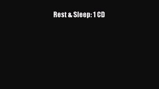 Read Rest & Sleep: 1 CD Ebook Free