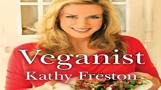 Read Veganist  Lose Weight  Get Healthy  Change the World Ebook pdf download