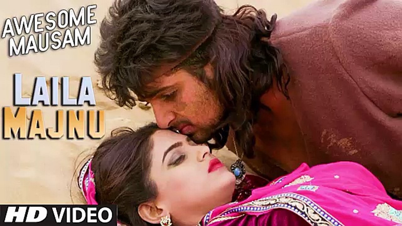 Laila Majnu FULL Song | AWESOME MAUSAM | 2016