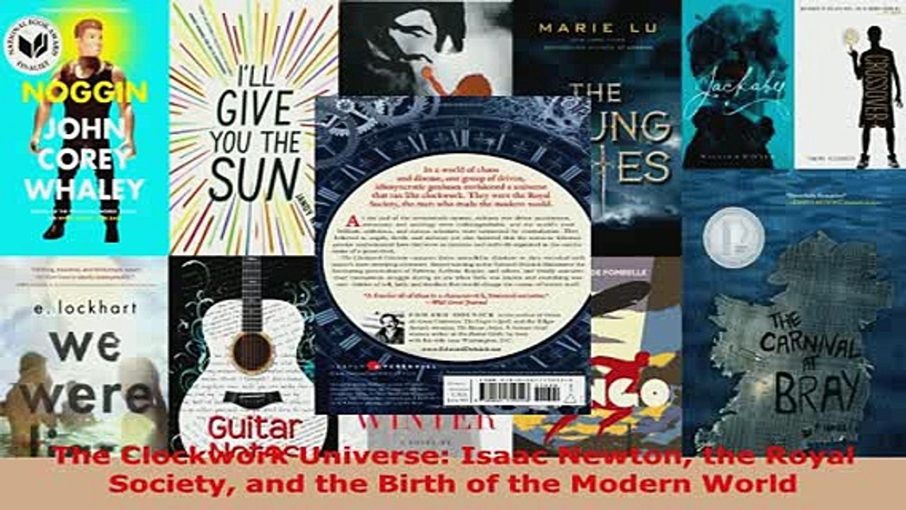 PDF  The Clockwork Universe Isaac Newton the Royal Society and the Birth of the Modern World  EBook