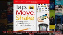 Tap Move Shake Turning Your Game Ideas into iPhone  iPad Apps