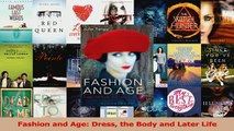 PDF  Fashion and Age Dress the Body and Later Life Download Online