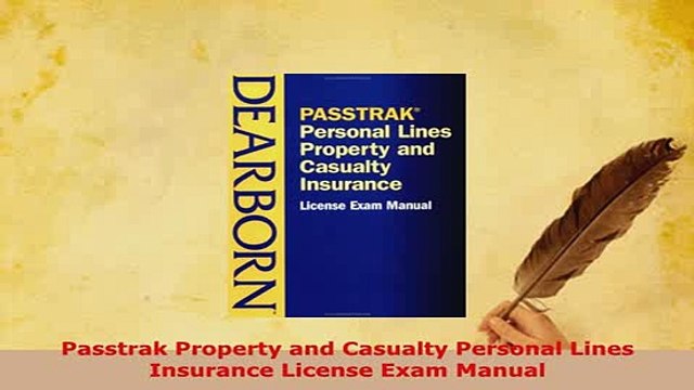 PDF Passtrak Property and Casualty Personal Lines Insurance License Exam Manual PDF Online