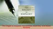 Download  The Right to Exploit Parasitism Scarcity and Basic Income Download Full Ebook