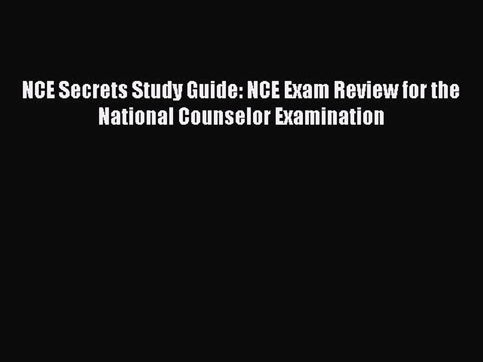 Download NCE Secrets Study Guide: NCE Exam Review for the National Counselor Examination Free