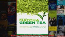 Read  Matcha Superfood Green Tea Special Edition  Full EBook
