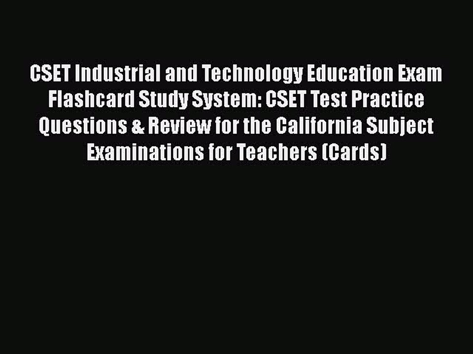 PDF CSET Industrial and Technology Education Exam Flashcard Study System: CSET Test Practice