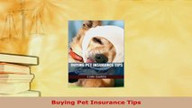 Download  Buying Pet Insurance Tips PDF Online