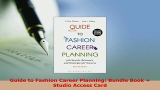 PDF  Guide to Fashion Career Planning Bundle Book  Studio Access Card Read Online