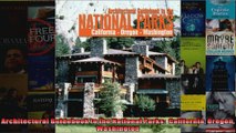 Architectural Guidebook to the National Parks  California Oregon Washington