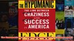 Free   The Hypomanic Edge The Link Between A Little Craziness and A Lot of Success in Read Download