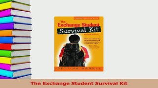 PDF  The Exchange Student Survival Kit Read Online