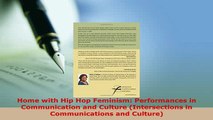 PDF  Home with Hip Hop Feminism Performances in Communication and Culture Intersections in PDF Full Ebook