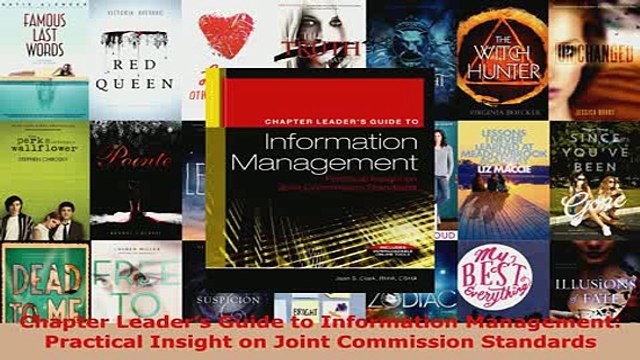Download Chapter Leaders Guide to Information Management Practical Insight on Joint Commission Free Books