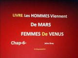 LES HOMMES VIENNENT DE MARS ET FEMMES DE VENUS -chap-6- LIVRE