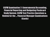 Download CGFM Examination 2: Governmental Accounting Financial Reporting and Budgeting Flashcard